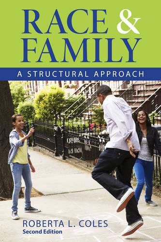 Cover image for Race and Family: A Structural Approach