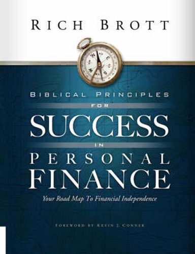 Cover image for Biblical Principles for Success in Personal Finance: Your Road Map to Financial Independence