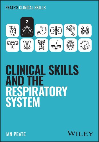 Cover image for Clinical Skills and the Respiratory System