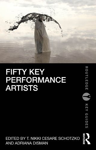 Cover image for Fifty Key Performance Artists
