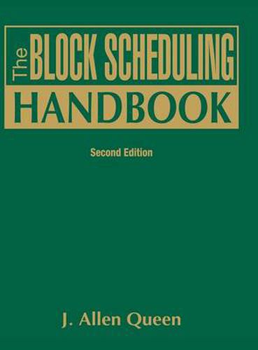 Cover image for The Block Scheduling Handbook