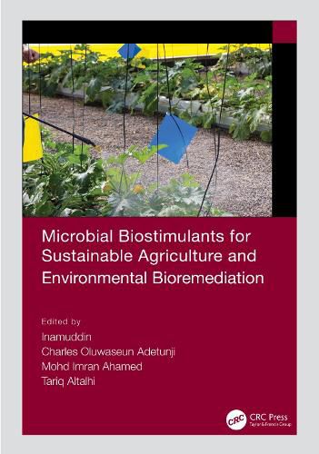 Cover image for Microbial Biostimulants for Sustainable Agriculture and Environmental Bioremediation