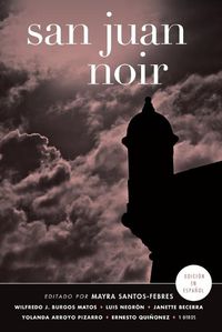 Cover image for San Juan Noir (Spanish-language edition)
