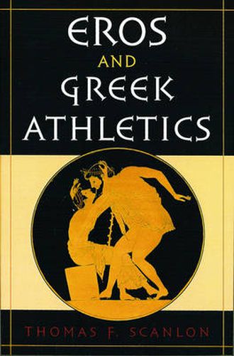 Cover image for Eros and Greek Athletics