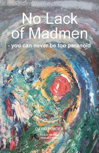 Cover image for No Lack of Madmen