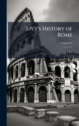 Cover image for Livy's History of Rome