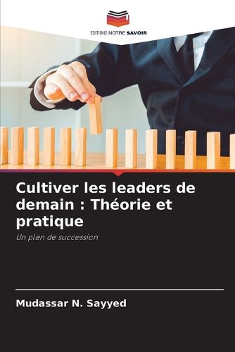 Cover image for Cultiver les leaders de demain