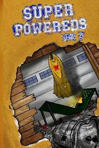 Cover image for Super Powereds: Year 3