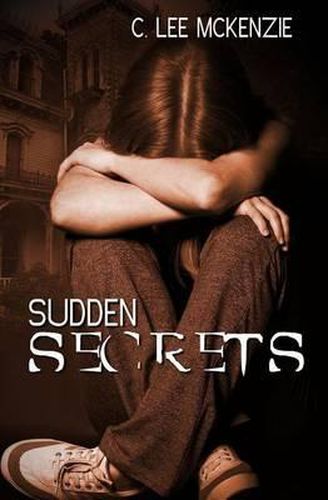 Sudden Secrets