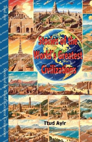 Cover image for Stories of the World's Greatest Civilizations