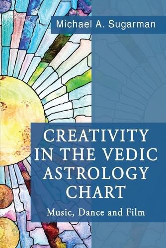 Cover image for Creativity in the Vedic Astrology Chart