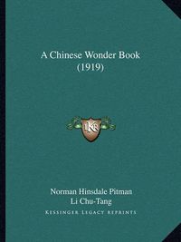 Cover image for A Chinese Wonder Book (1919)