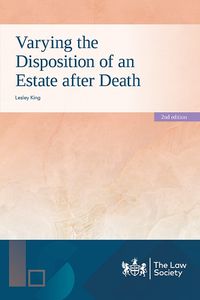 Cover image for Varying the Disposition of an Estate after Death