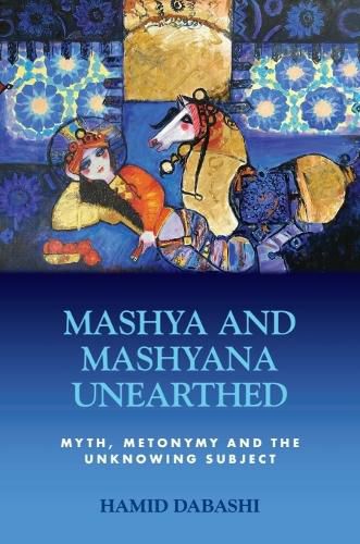 Cover image for Mashya and Mashyana Unearthed