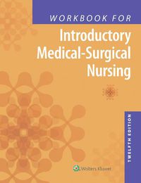 Cover image for Workbook for Introductory Medical-Surgical Nursing