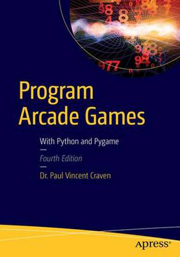 Cover image for Program Arcade Games: With Python and Pygame