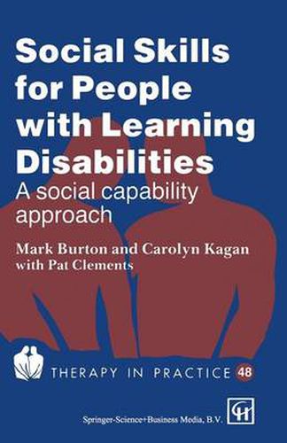 Cover image for Social Skills for People with Learning Disabilities: A social capability approach