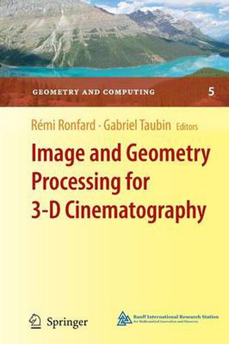 Image and Geometry Processing for 3-D Cinematography