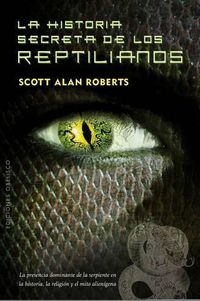 Cover image for La Historia Secreta de los Reptilianos