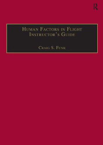 Cover image for Human Factors in Flight Instructor's Guide