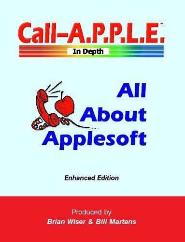 Cover image for All About Applesoft: Enhanced Edition