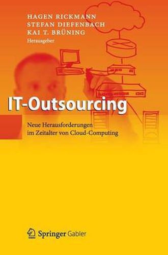 Cover image for IT-Outsourcing: Neue Herausforderungen im Zeitalter von Cloud Computing