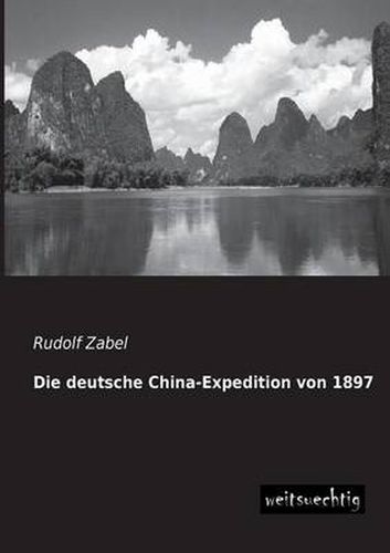 Cover image for Die Deutsche China-Expedition Von 1897