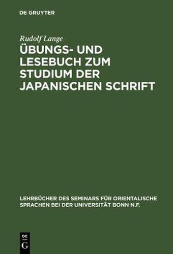 Cover image for UEbungs- Und Lesebuch Zum Studium Der Japanischen Schrift