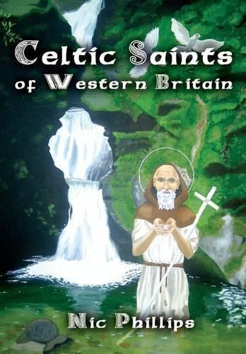 Cover image for Celtic Saints of Western Britain