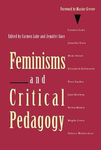 Cover image for Feminisms and Critical Pedagogy