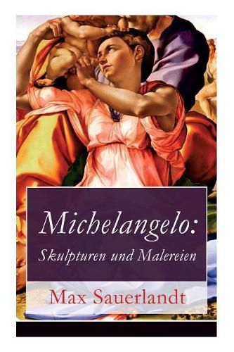 Cover image for Michelangelo: Skulpturen und Malereien