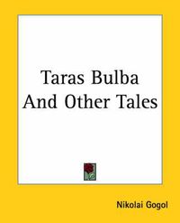 Cover image for Taras Bulba And Other Tales