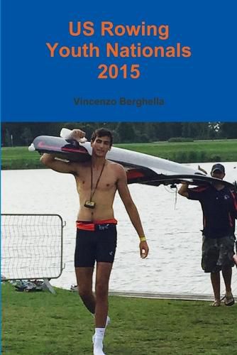 Cover image for US Rowing Youth Nationals 2015