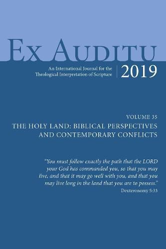 Ex Auditu - Volume 35: An International Journal for the Theological Interpretation of Scripture