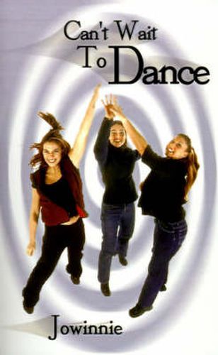 Cover image for Can't Wait to Dance