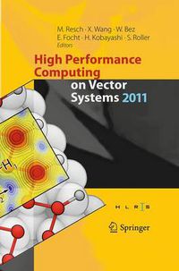 Cover image for High Performance Computing on Vector Systems 2011