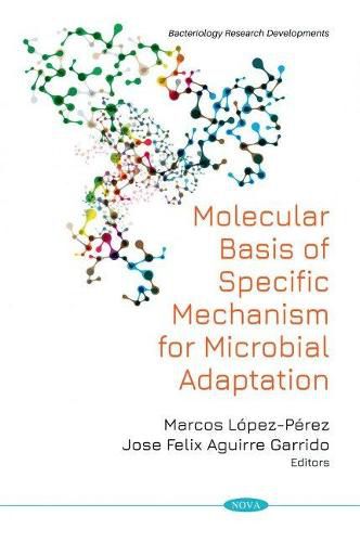 Cover image for Molecular Basis of Specific Mechanism for Bacterial Adaptation