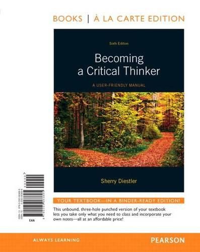 Cover image for Becoming a Critical Thinker: A User-Friendly Manual