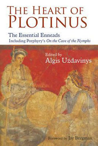 Cover image for Heart of Plotinus: The Essential Enneads