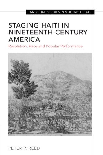Cover image for Staging Haiti in Nineteenth-Century America