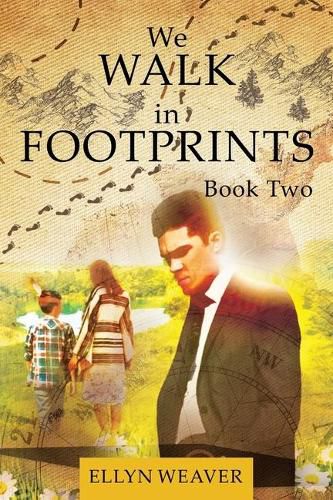 Cover image for We WALK in FOOTPRINTS BOOK TWO