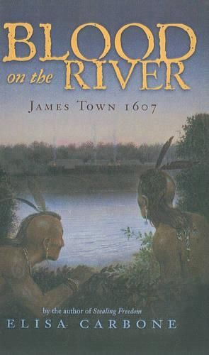 Cover image for Blood on the River: James Town 1607