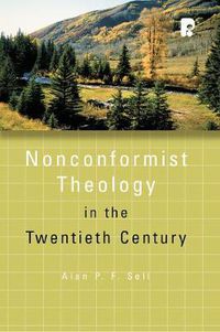 Cover image for Non-Conformist Theology in the Twentieth Century