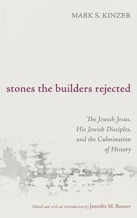 Cover image for Stones the Builders Rejected