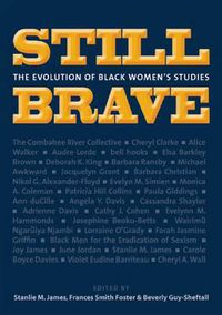 Cover image for Still Brave: Legendary Black Women on Race and Gender