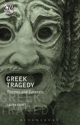 Cover image for Greek Tragedy: Themes and Contexts
