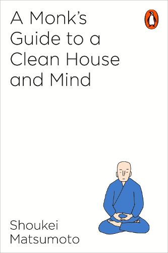 Cover image for A Monk's Guide to a Clean House and Mind