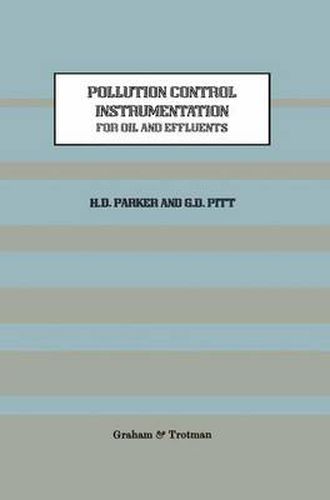 Cover image for Pollution Control Instrumentation for Oil and Effluents