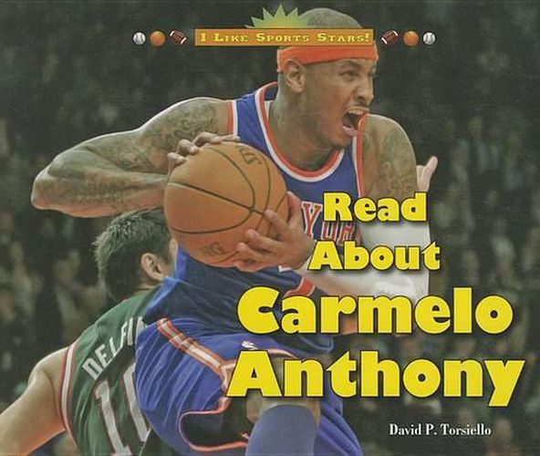 Read about Carmelo Anthony