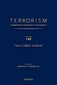 Cover image for TERRORISM: COMMENTARY ON SECURITY DOCUMENTS VOLUME 137: The Obama Administration's Second Term National Security Strategy